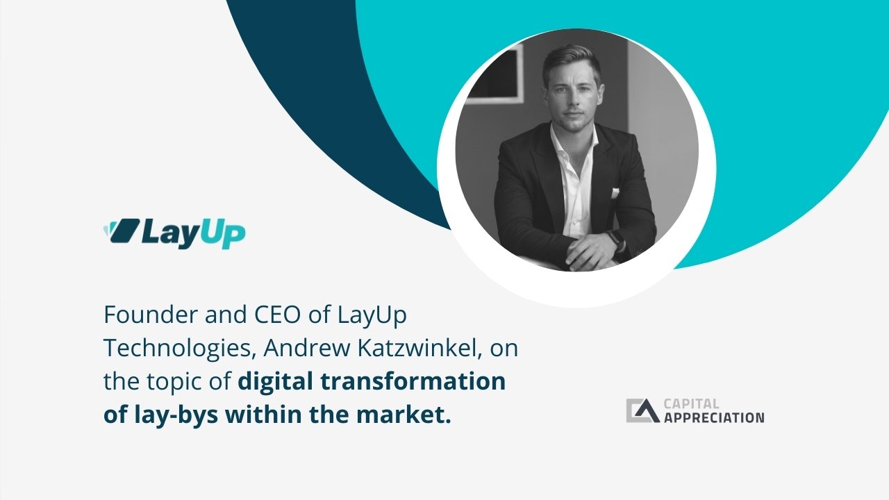 Founder and CEO of LayUp Technologies, Andrew Katzwinkel, on the topic of digital transformation of lay-bys within the market